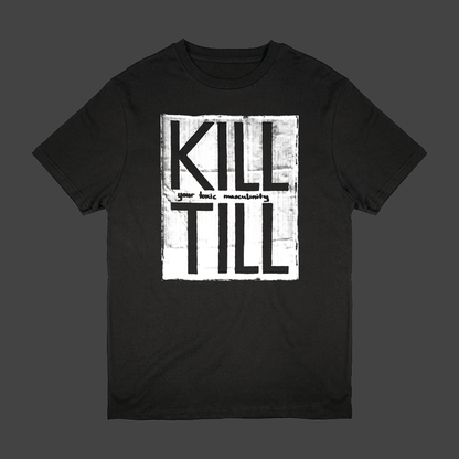 TL T-Shirt "KILL TILL"